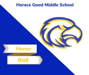Horace Good Middle School spring honor roll